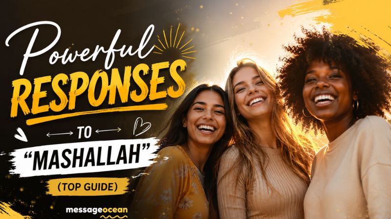 150+ Powerful Responses to “Mashallah” (Top Guide)