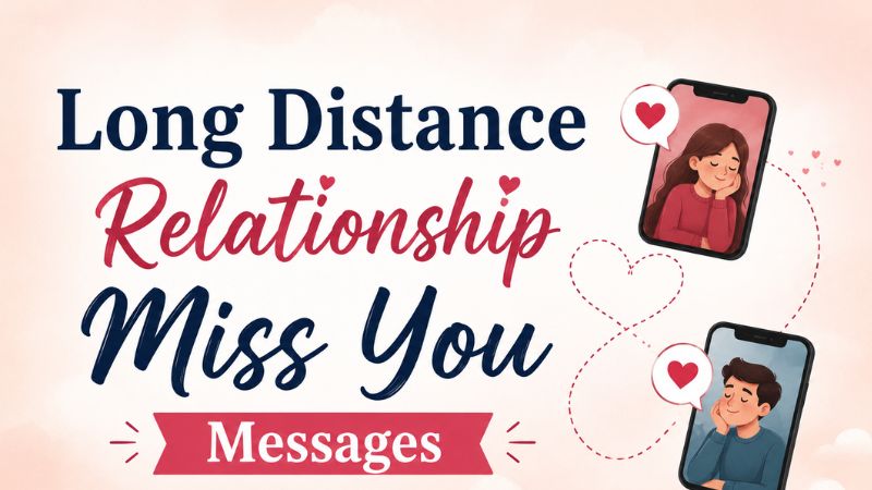 Long Distance Relationship Miss You Messages