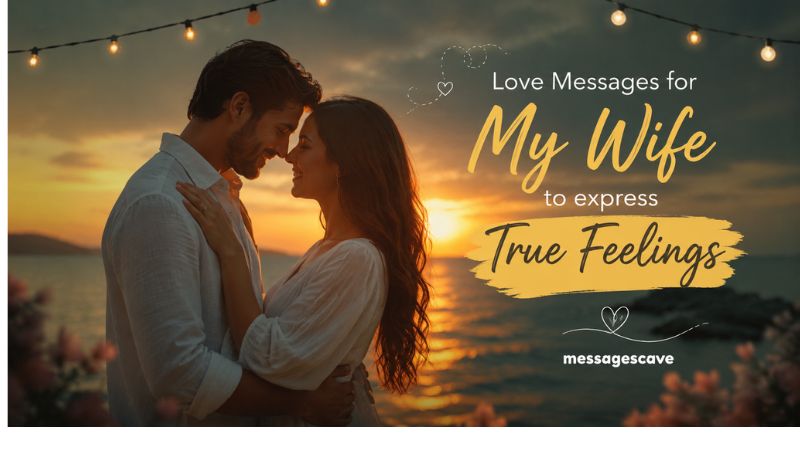 Short & Sweet Love Messages
