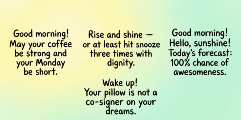 Funny Good Morning Messages