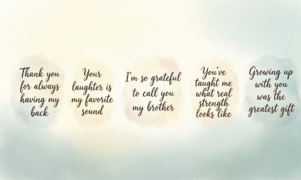 Heartfelt Thank You Messages for Your Brother