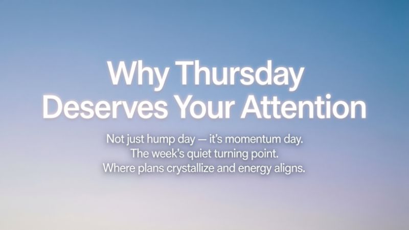 Why Thursday Deserves Your Attention
